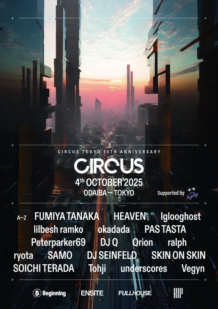 CIRCUS Tokyo 10th ANNIVERSARY